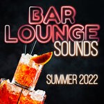 cover: Relax Music Lounge - Bar Lounge Sounds - Summer 2022