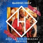 cover: Martina Camargo|Baddies Only - Aqui Las Colombianas (Remixes)