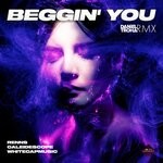 cover: Renns|Caleidescope|Whitecapmusic - Beggin' You (Daniel Troha Remix)