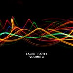 cover: Various - Talent Party Vol 3