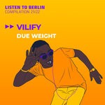 cover: Vilify - Due Weight