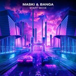 cover: Maski & Banga - Start Move