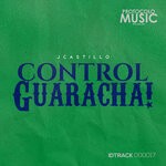 cover: Jcastillo - Control Guaracha!