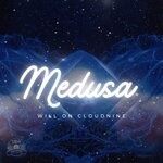 cover: Will On Cloud Nine - Medusa