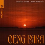 cover: Sunnery James & Ryan Marciano - Oeng Baka