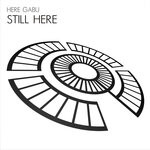 cover: Here Gabu - Still Here