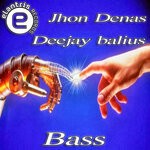 cover: Jhon Denas|Deejay Balius - Bass