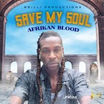 cover: Afrikan Blood - Save My Soul