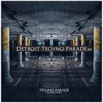 cover: Various - Detroit Techno Parade #10