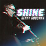 cover: Benny Goodman - Shine