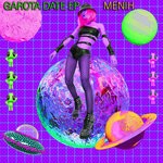 cover: Menih - Garota Date EP