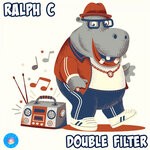 cover: Ralph C - Double Filter