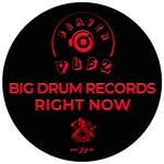 cover: Big Drum Records - Right Now