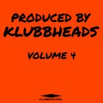 cover: Various - Produced By Klubbheads, Vol 4