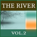 cover: Various - The River Vol 2