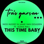 cover: Nick Hussey|Jamie Van Goulden|Alexis Hall - This Time Baby