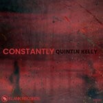 cover: Quintin Kelly - Constantly