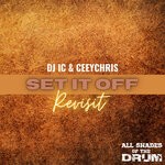 cover: Dj Ic|Ceeychris - Set It Off (Revisit)