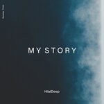 cover: Hilaldeep - My Story (Original Mix)