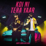 cover: Happy Singh|Byg Byrd - Koi Ni Tera Yaar (Explicit)