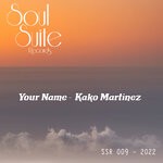 cover: Kako Martinez - Your Name (Original Mix)