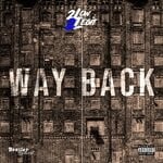 cover: 2low2legit - Way Back