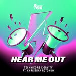 cover: Christina Rotondo|Grvity|Technikore - Hear Me Out