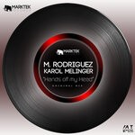 cover: M. Rodriguez|Karol Melinger - Hands Off My Head