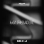 cover: Riltim - My Paradise