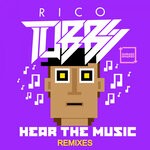 cover: Rico Tubbs - Hear The Music (Remixes)