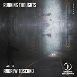 cover: Andrew Toscano - Running Thoughts