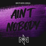 cover: Brothers Grinn|Patricia Edwards - Ain't Nobody