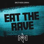 cover: Brothers Grinn - Eat The Rave