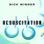 cover: Nick Winner - Resuscitation