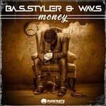 cover: Basstyler|Dj Wavs - Money