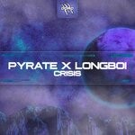 cover: Longboi|Pyrate - Crisis