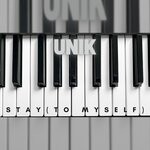 cover: Unik - Stay (To Myself) (Explicit)