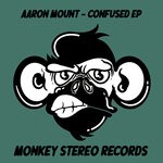 cover: Aaron Mount - Confused EP