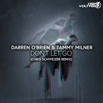 cover: Darren O'brien|Tammy Milner|Chris Schweizer - Don't Let Go