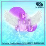 cover: Denny Caputo Dj|Giuly Romano - In The Club