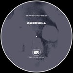 cover: 2psyched - Overkill