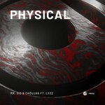 cover: Choujaa|Lyzz|Mr. Sid - Physical