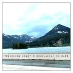 cover: Echolalia|Traveling Light - In Cars