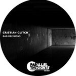 cover: Cristian Glitch - Bad Decisions