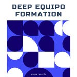 cover: Deep Equipo - Formation