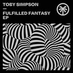 cover: Toby Simpson - Fulfilled Fantasy EP