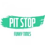 cover: Pit Stop - Funky Times