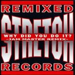 cover: Stretch - Why Did You Do It (Jam Master Remix)