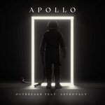 cover: Astronaut|Outbreakr - Apollo (Radio Edit)