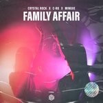 cover: C-ro|Crystal Rock|Mingue - Family Affair